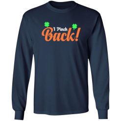 I pinch back T-Shirts, Long Sleeve, Hoodies