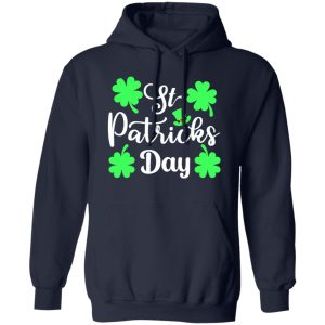 St Patrick day T-Shirts, Long Sleeve, Hoodies