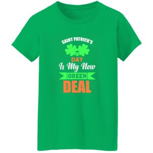 Saint patrick day is my new green deal T-Shirts, Long Sleeve, Hoodies