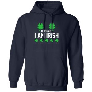 Rub me i am irish T-Shirts, Long Sleeve, Hoodies