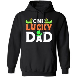 One lucky dad T-Shirts, Long Sleeve, Hoodies