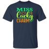 miss lucky Charm St T-Shirts, Long Sleeve, Hoodies