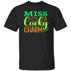 Miss lucky Charm St T-Shirts, Long Sleeve, Hoodies