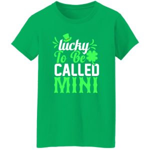 Lucky to be called mini T-Shirts, Long Sleeve, Hoodies