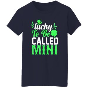 Lucky to be called mini T-Shirts, Long Sleeve, Hoodies