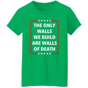 Municipal Waste Donald Trump The Only Walls We Build Are Walls Of Death T-Shirts, Long Sleeve, Hoodies