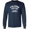 Folsom Prison A Gated Community T-Shirts, Long Sleeve, Hoodies