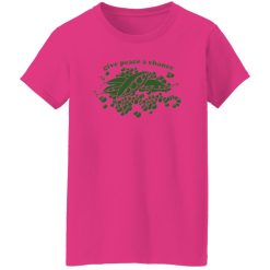 Give Peas A Chance Hippie T Shirts, Hoodies, Long Sleeve