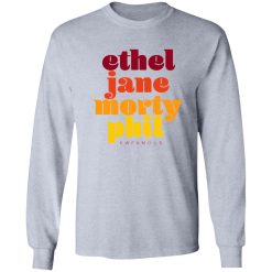 Kwfamous Squad Ethel Jane Morty Phil T Shirts, Hoodies, Long Sleeve
