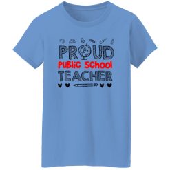 PROUD Public School TEACHER T Shirts, Hoodies, Long Sleeve