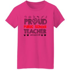 PROUD Public School TEACHER T Shirts, Hoodies, Long Sleeve