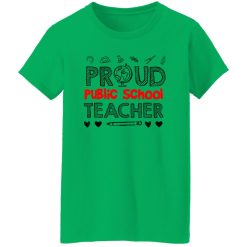 PROUD Public School TEACHER T Shirts, Hoodies, Long Sleeve