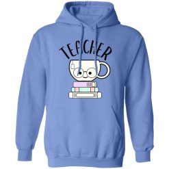 ‘Teachers Are Superheroes’ Awesome Teacher Quote T Shirts, Hoodies, Long Sleeve
