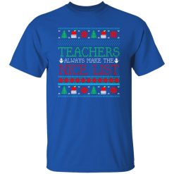 Funny Christmas Teacher Ugly Christmas Xmas T-Shirts, Long Sleeve, Hoodies