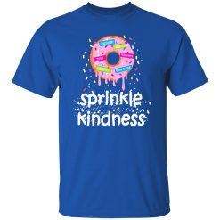 Throw Kindness Around Like Confetti T-Shirts, Long Sleeve, Hoodies
