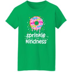 Throw Kindness Around Like Confetti T-Shirts, Long Sleeve, Hoodies