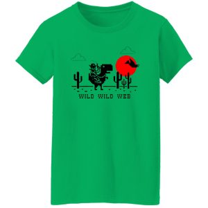 Wild Wild Web T Shirts, Hoodies, Long Sleeve