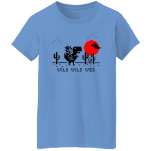 Wild Wild Web T Shirts, Hoodies, Long Sleeve