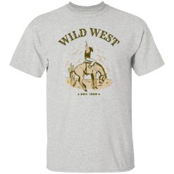 Wild West V3 T Shirts, Hoodies, Long Sleeve