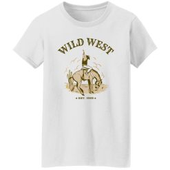 Wild West V3 T Shirts, Hoodies, Long Sleeve