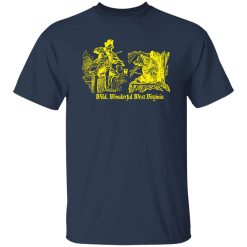Wild, Wonderful West Virginia T-Shirts, Long Sleeve, Hoodies