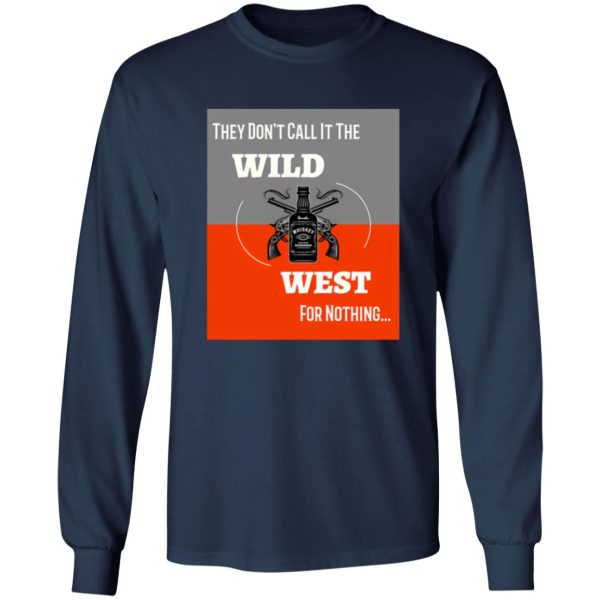 Wild West V4 T-Shirts, Long Sleeve, Hoodies