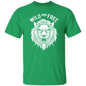 Wild and Free T-Shirts, Long Sleeve, Hoodies