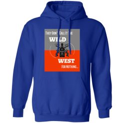 Wild West V4 T-Shirts, Long Sleeve, Hoodies