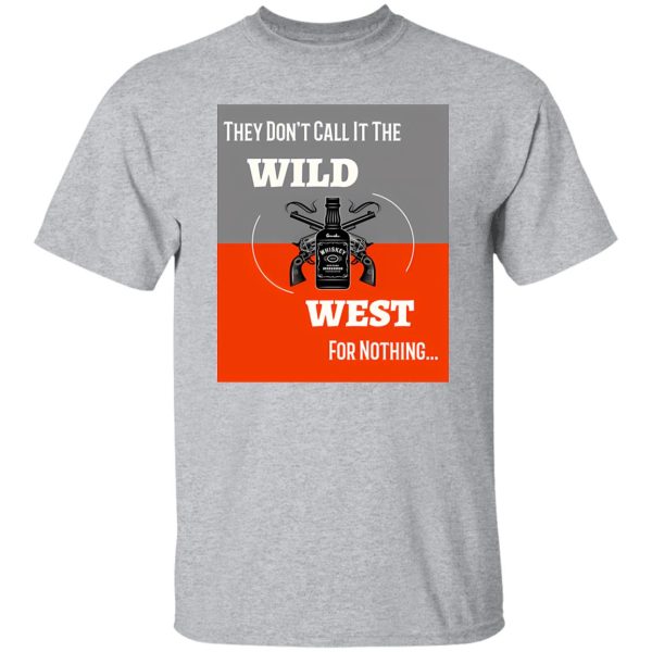 Wild West V4 T-Shirts, Long Sleeve, Hoodies