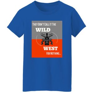 Wild West V4 T-Shirts, Long Sleeve, Hoodies