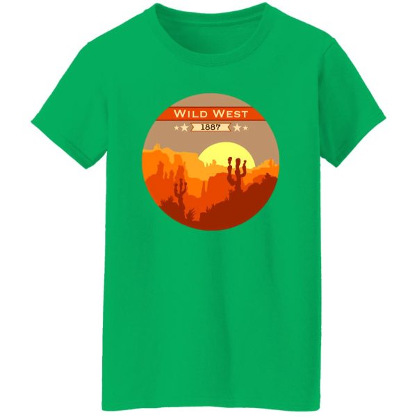 Wild West T-Shirts, Long Sleeve, Hoodies