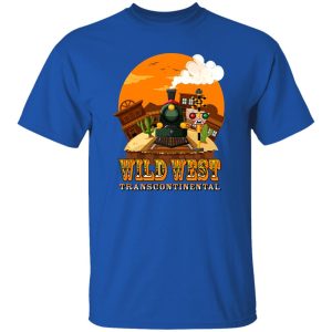 Wild West Railroad T-Shirts, Long Sleeve, Hoodies
