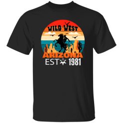 Arizona Wild West Exclusive T-Shirts, Long Sleeve, Hoodies
