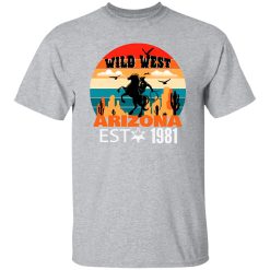 Arizona Wild West Exclusive T-Shirts, Long Sleeve, Hoodies