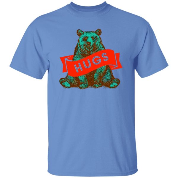 Bear Hugs T Shirts, Hoodies, Long Sleeve