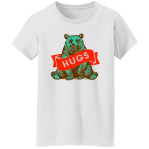 Bear Hugs T Shirts, Hoodies, Long Sleeve