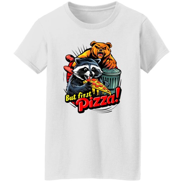 Funny Pizza Quote But First Pizza Raccoon Bear Baseball T Shirts, Hoodies, Long Sleeve