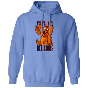 Bear People Are Delicious T Shirts, Hoodies, Long Sleeve