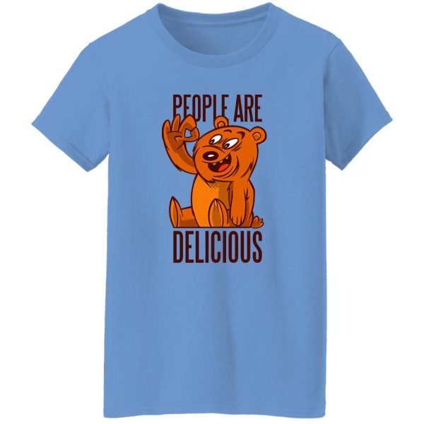 Bear People Are Delicious T Shirts, Hoodies, Long Sleeve