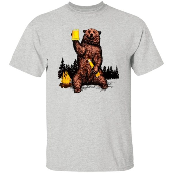 Bear Drinking Beer Camp Fire Woods Outdoor Grizzly T Shirts, Hoodies, Long Sleeve