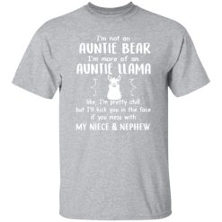 Im Not An Auntie Bear More Of An Auntie Llama T-Shirts, Long Sleeve, Hoodies
