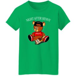 Henny Bear Night After Henny T-Shirts, Long Sleeve, Hoodies