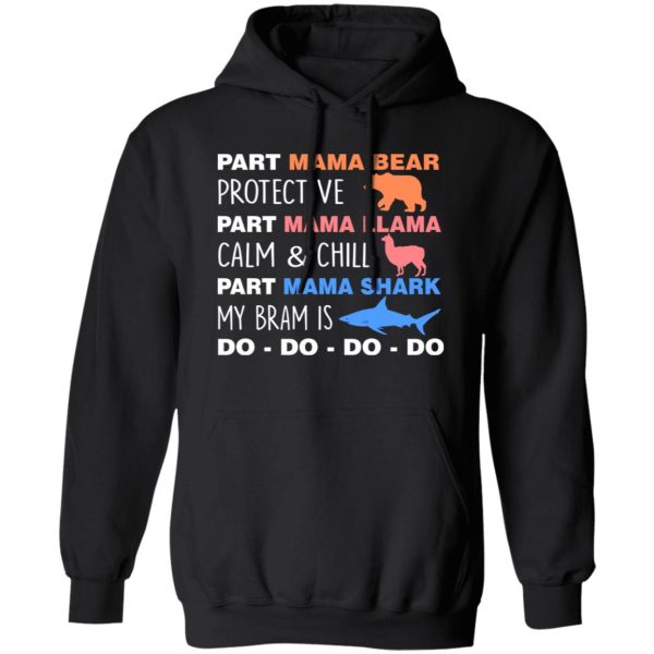 Part Mama Bear Mama Llama Mama Shark T-Shirts, Long Sleeve, Hoodies