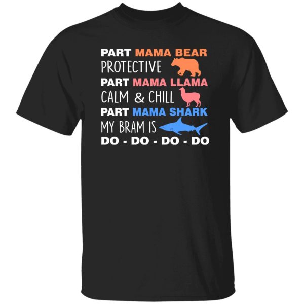 Part Mama Bear Mama Llama Mama Shark T-Shirts, Long Sleeve, Hoodies