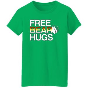 Free Hug Bear T-Shirts, Long Sleeve, Hoodies