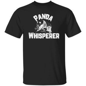 Panda Whisperer Funny Panda Bear Zoo Keeper T-Shirts, Long Sleeve, Hoodies