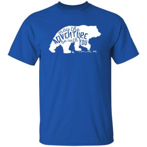 Adventure Bear T-Shirts, Long Sleeve, Hoodies