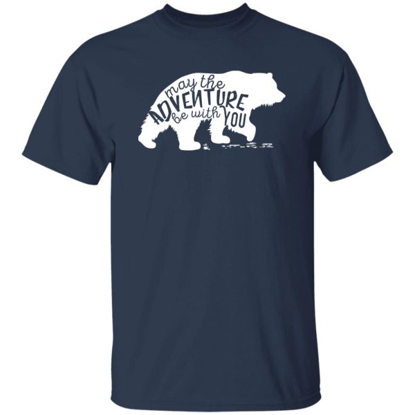 Adventure Bear T-Shirts, Long Sleeve, Hoodies