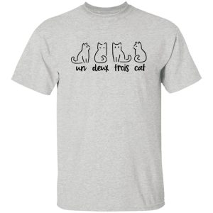 Un Deux Trois Cat T-Shirts, Long Sleeve, Hoodies