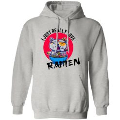 i just really love ramen, Nudel, Katzen, Japan T Shirts, Hoodies, Long Sleeve